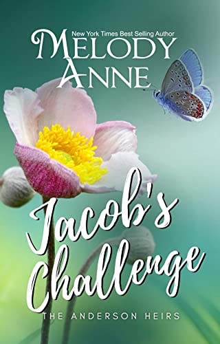 Jacob’s Challenge by Melody Anne