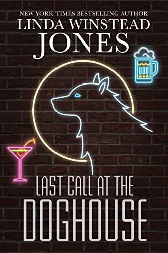 Last Call at the Doghouse by Linda Winstead Jones