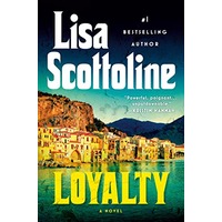 Loyalty by Lisa Scottoline