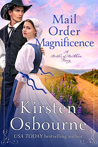Mail Order Magnificence by Kirsten Osbourne