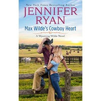 Max Wilde’s Cowboy Heart by Jennifer Ryan