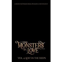 Monsters in Love by Evangeline Priest