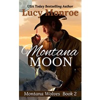 Montana Moon by Lucy Monroe