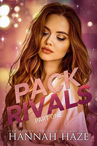 Pack Rivals by Hannah Haze