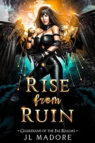 Rise from Ruin by JL Madore