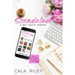 Scandalous by Cala Riley