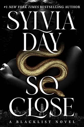 So Close by Sylvia Day 