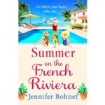 Summer on the French Riviera by Jennifer Bohnet