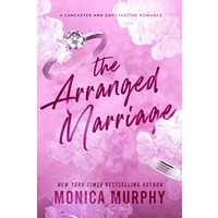 The Arranged Marriage by Monica Murphy