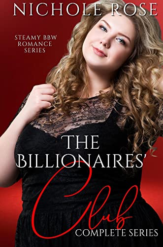 The Billionaires' Club by Nichole Rose