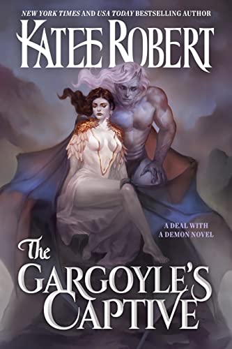 The Gargoyle’s Captive by Katee Robert