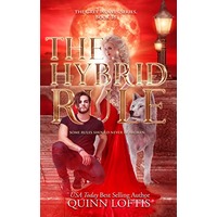 The Hybrid Rule by Quinn Loftis