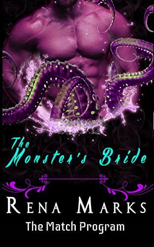 The Monster’s Bride by Rena Marks