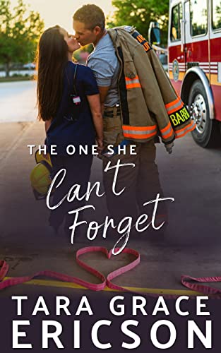 The One She Can’t Forget by Tara Grace Ericson