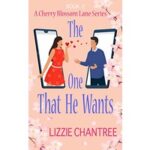 The One that He Wants by Lizzie Chantree