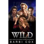 Wild by Barbi Cox