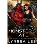 A Monster’s Fate by Lynnea Lee