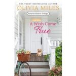 A Wish Come True by Olivia Miles