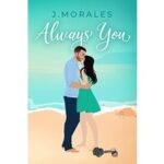 Always You by J. Morales