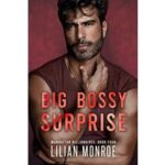 Big Bossy Surprise by Lilian Monroe