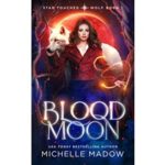Blood Moon by Michelle Madow