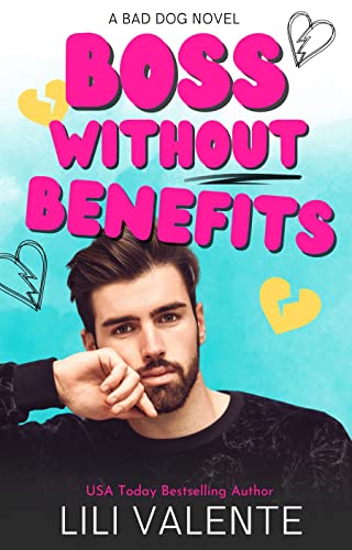 Boss Without Benefits by Lili Valente