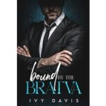 Bound By the Bratva by Ivy Davis