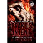 Brake’s Intent by E.C. Land