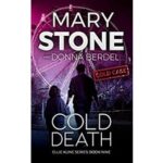 Cold Death by Mary Stone