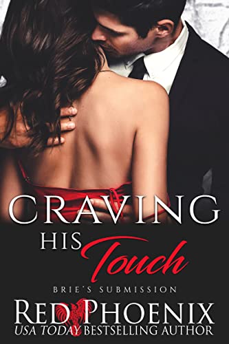 Craving His Touch by Red Phoeni