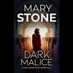 Dark Malice by Mary Stone