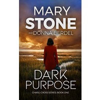 Dark Purpose by Mary Stone