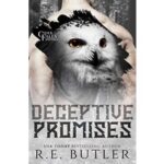 Deceptive Promises by R. E. Butler