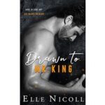Drawn to Mr. King by Elle Nicoll