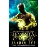 Elemental Compass by Jaymin Eve