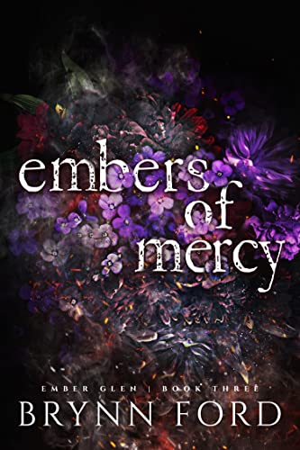 Embers of Mercy by Brynn Ford 