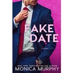 Fake Date by Monica Murphy