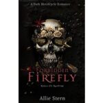 Forbidden Firefly by Allie Stern