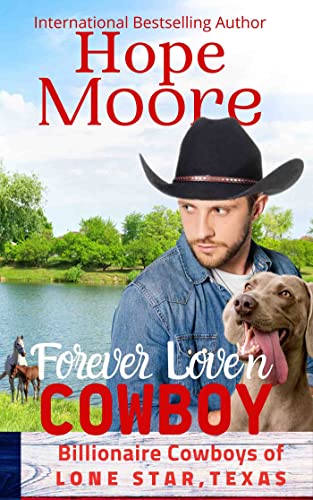 Forever Love’n Cowboy by Hope Moore