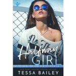 Halfway Girl by Tessa Bailey