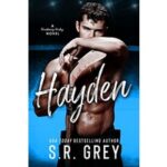 Hayden by S.R. Grey