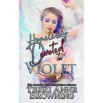 Hopelessly Devoted to Violet by Terri Anne Browning