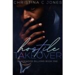 Hostile Takeover by Christina C. Jones