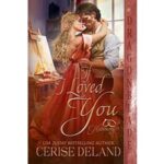 If I Loved You by Cerise Deland