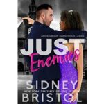 Just Enemies by Sidney Bristol