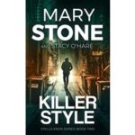 Killer Style by Mary Stone