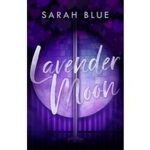Lavender Moon by Sarah Blue