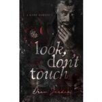 Look, Don’t Touch by Drew Jordan