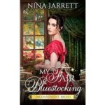 My Fair Bluestocking by Nina Jarrett