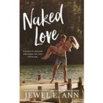 Naked Love by Jewel E. Ann